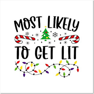 Most Likely To Get Lit Funny Christmas Posters and Art